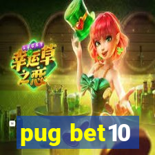 pug bet10